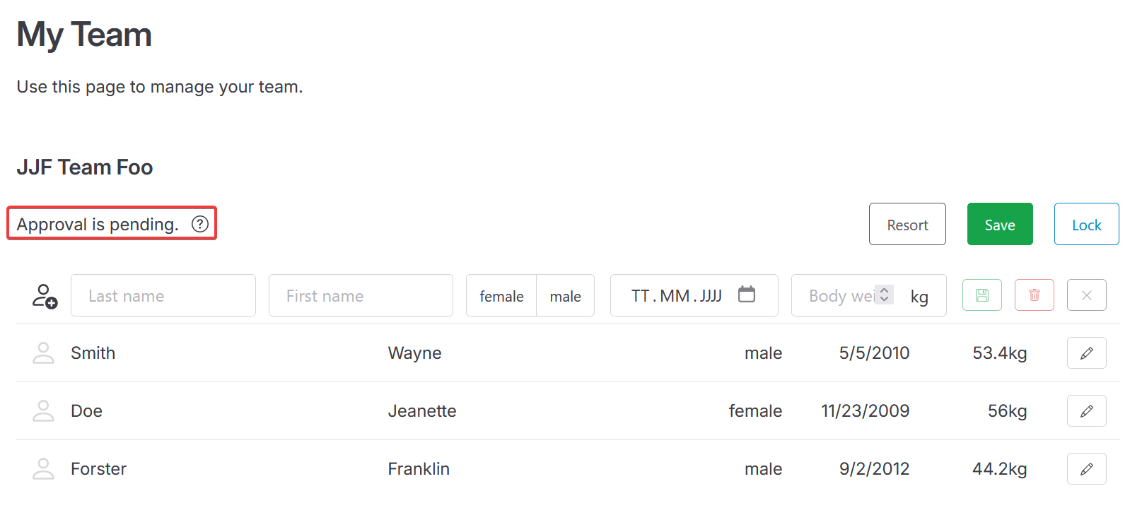 snapshot of unlocked team's management view, note on pending approval is highlighted